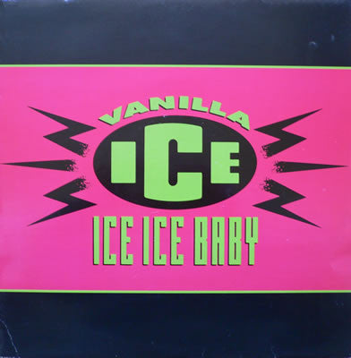Vanilla Ice : Ice Ice Baby (12")