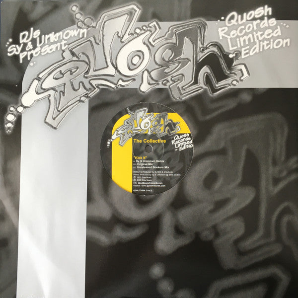 The Collective : Kick It (12", Ltd)