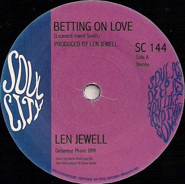 Len Jewell : Betting On Love / All My Good Lovin (7")