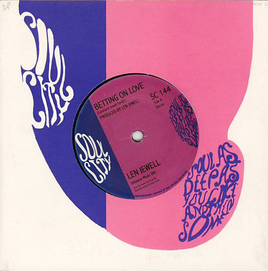 Len Jewell : Betting On Love / All My Good Lovin (7")