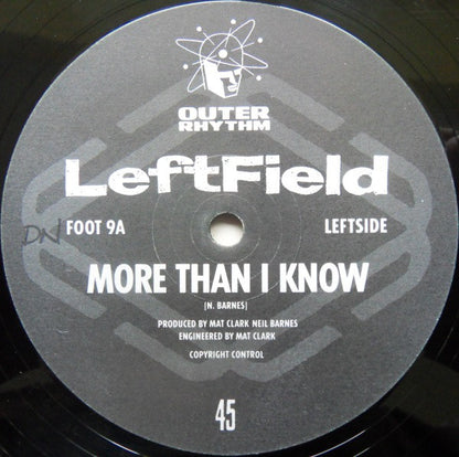 LeftField : More Than I Know And Not Forgotten (Hard Hands Mix) (12")