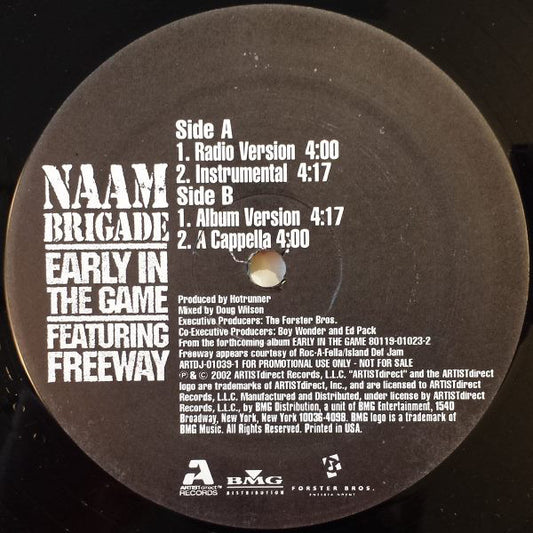 Naam Brigade : Early In The Game (12", Single, Promo)