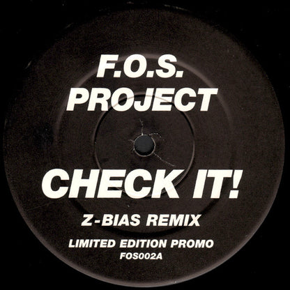 F.O.S. Project : Check It! (12", Ltd, Promo)
