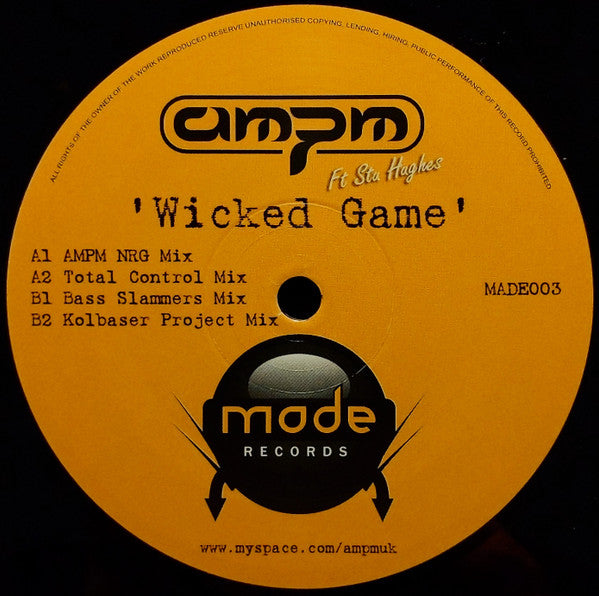 AMPM Ft Stu Hughes : Wicked Game (12")