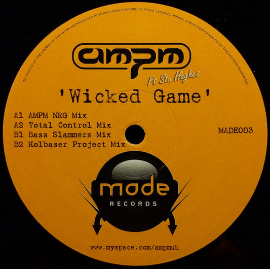 AMPM Ft Stu Hughes : Wicked Game (12")