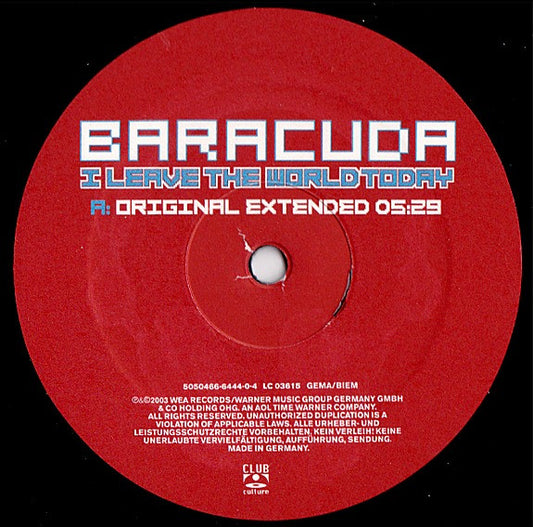 Baracuda : I Leave The World Today (Part One) (12")