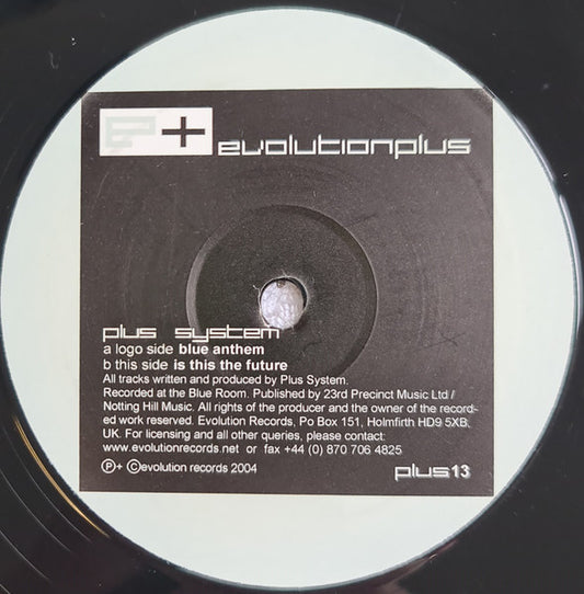 Plus System : Blue Anthem / Is This The Future (12")