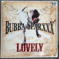 Bubba Sparxxx : Lovely (12")