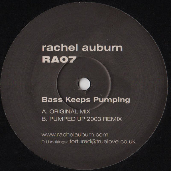 Rachel Auburn : Bass Keeps Pumping (12")