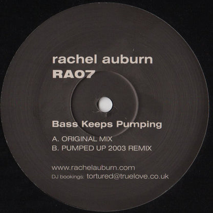 Rachel Auburn : Bass Keeps Pumping (12")