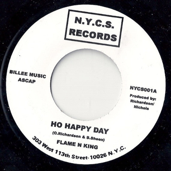 Flame N King* / The Voices Of East Harlem : Ho Happy Day / Cashing In (7", Unofficial)