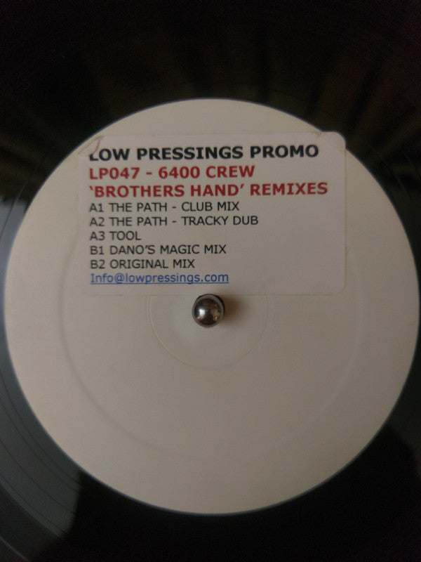 6400 Crew : Brothers Hand (Remixes) (12", W/Lbl, Sti)