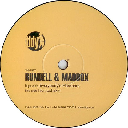Rundell & Maddox : Everybody's Hardcore / Rumpshaker (12")