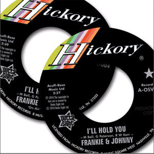 Frankie & Johnny* : I'll Hold You (7", Single)