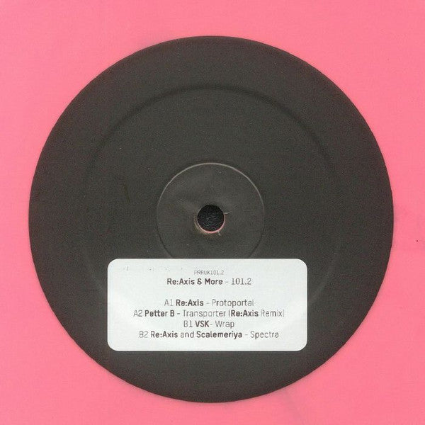 Re:Axis & More* : 101.2 (12", Comp, Pin)