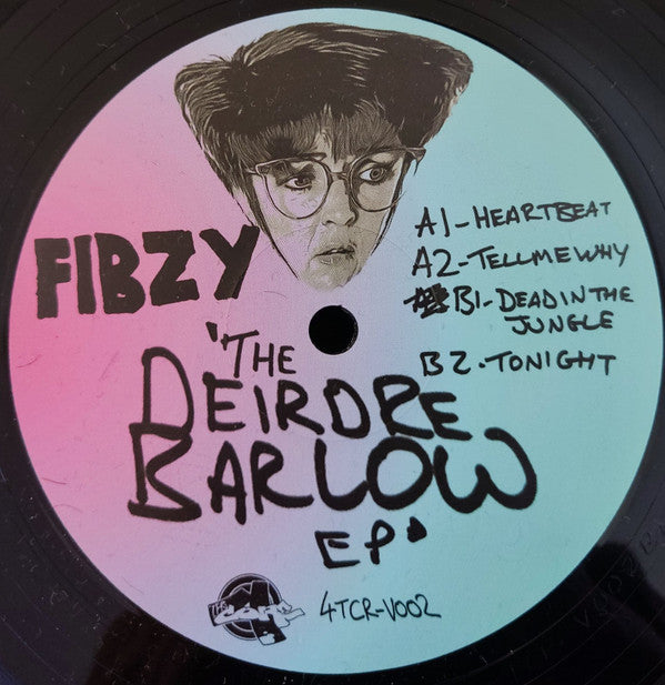 Fibzy : The Deirdre Barlow E.P. (12", EP)