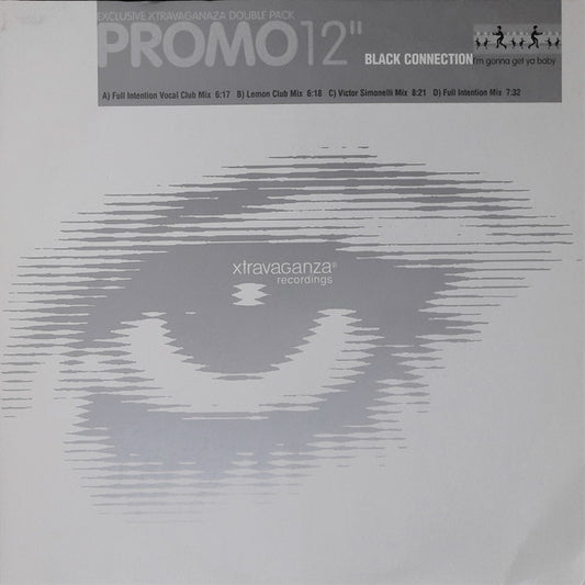 Black Connection : I'm Gonna Get Ya Baby (2x12", Promo, Gat)