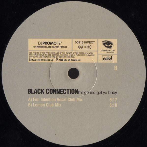 Black Connection : I'm Gonna Get Ya Baby (2x12", Promo, Gat)