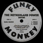 The Netherland Power : Dosh! (12")