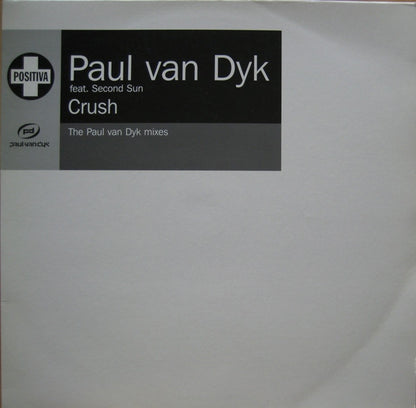 Paul van Dyk Feat. Second Sun : Crush (The Paul van Dyk Mixes) (2x12", Promo)