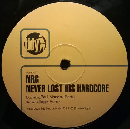 NRG* : Never Lost His Hardcore (12", Dis)