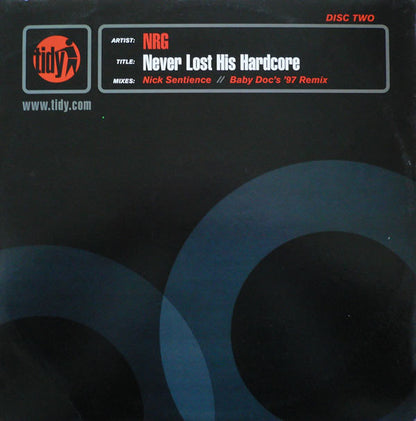 NRG* : Never Lost His Hardcore (12", Dis)