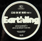 Earthling : Echo On My Mind Part II (12", Promo)