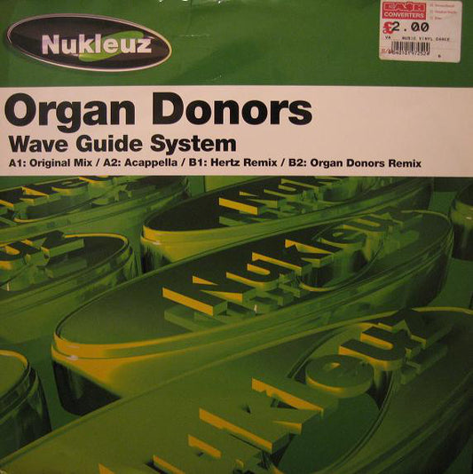 Organ Donors : Wave Guide System (12")