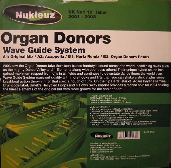 Organ Donors : Wave Guide System (12")