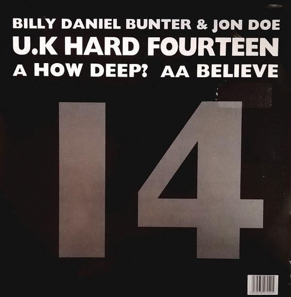 Billy Daniel Bunter & Jon Doe : How Deep? / Believe (12")