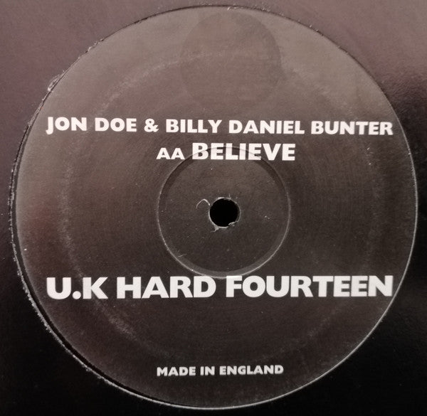 Billy Daniel Bunter & Jon Doe : How Deep? / Believe (12")