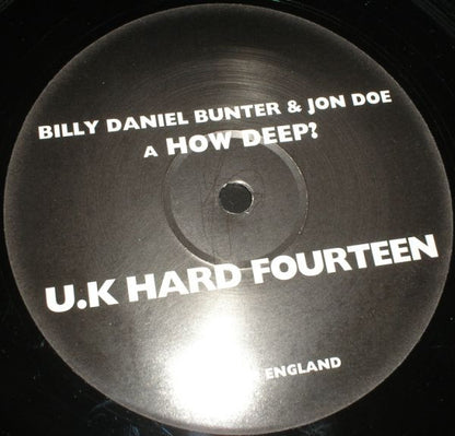 Billy Daniel Bunter & Jon Doe : How Deep? / Believe (12")