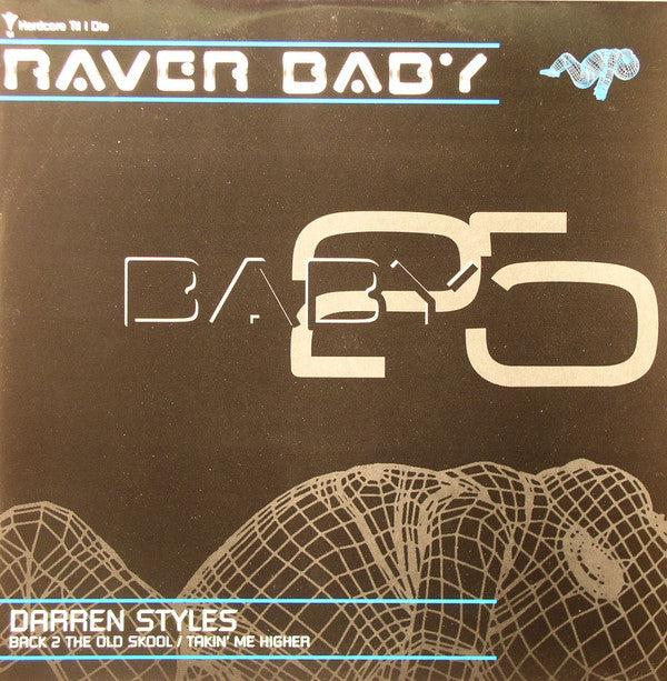 Darren Styles : Back 2 The Old Skool / Takin' Me Higher (12")