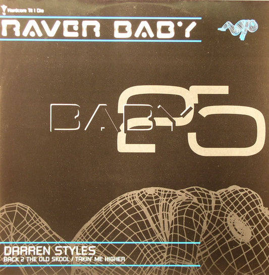 Darren Styles : Back 2 The Old Skool / Takin' Me Higher (12")