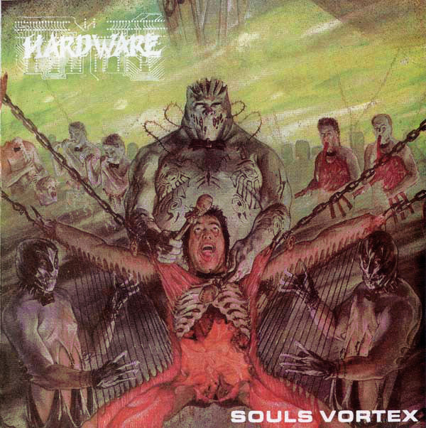 Hardware (13) : Souls Vortex (7", EP)