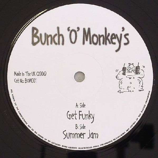 Bunch 'o' Monkey's : Get Funky / Summer Jam (12")