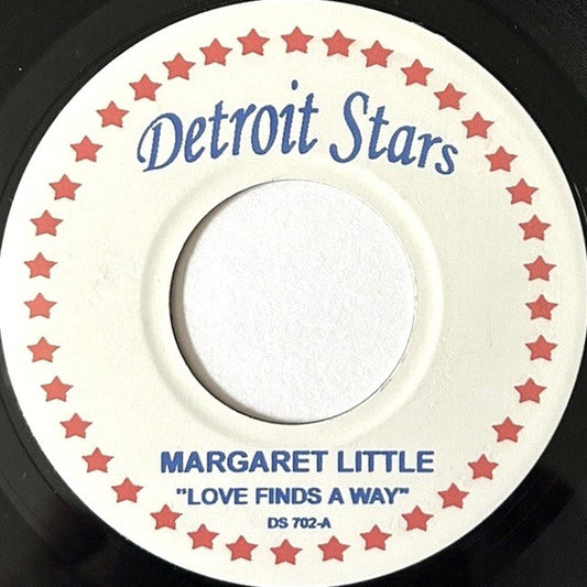 Margaret Little (2) : Love Finds A Way (7", RE)