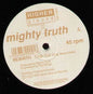 Mighty Truth : Rebirth (12")