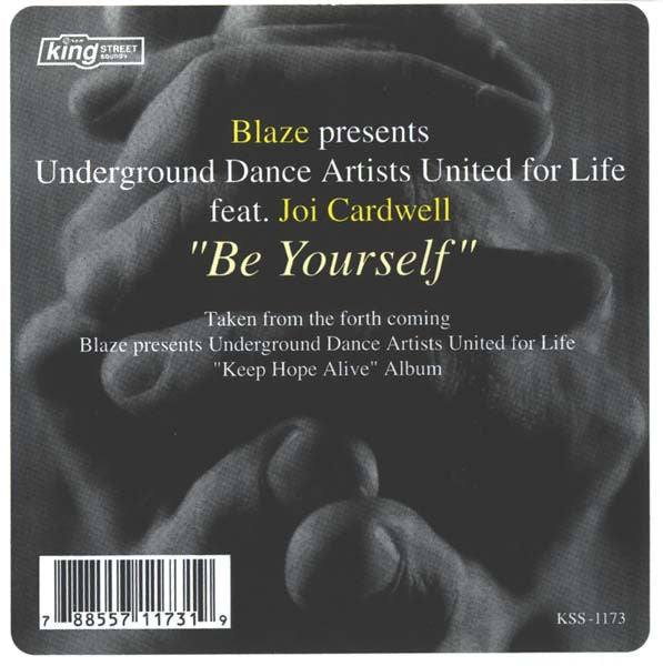 Blaze Presents Underground Dance Artists United For Life Feat. Joi Cardwell : Be Yourself (12")