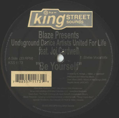 Blaze Presents Underground Dance Artists United For Life Feat. Joi Cardwell : Be Yourself (12")