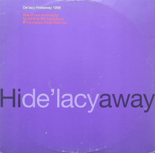 De'Lacy : Hideaway 1998 (12", Single)