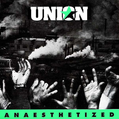 Union (5) : Anaesthetized (7", EP)