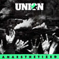 Union (5) : Anaesthetized (7", EP)