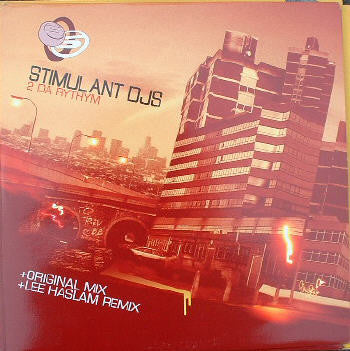 Stimulant DJs : 2 Da Rhythm (12")