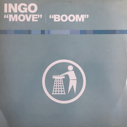 Ingo : Move / Boom (12")