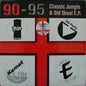 Various : 90-95 Classic Jungle & Old Skool E.P. Vol. 3 (2x12", EP, Comp, Ltd)