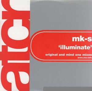 MK-S : Illuminate (12")