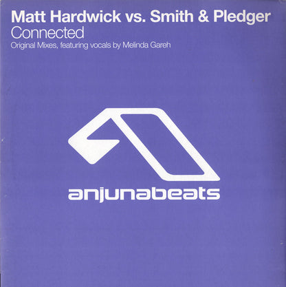 Matt Hardwick Vs. Smith & Pledger : Connected (12")