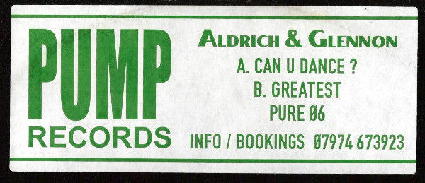 Aldrich & Glennon : Can U Dance? / Greatest (12")
