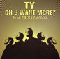 Ty Feat. Roots Manuva : Oh U Want More? (12")